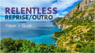 Relentless Reprise/Outro - Folarin & Keziah (Official Lyric Video)