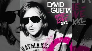 David Guetta - One Love Xxl Limited Edition: Bonus Extended Versions & Remixes [Full Album]