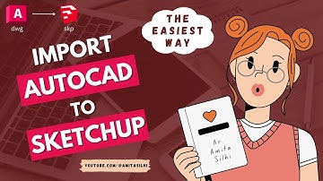 AutoCAD- How to import DWG file to SketchUp? | Easiest Way