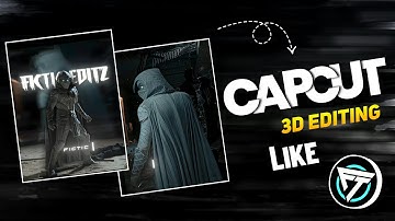 Pro 3D Cinematic Edit in CapCut Like @fictic_editz  | Full Tutorial.