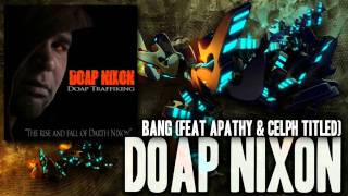 Watch Doap Nixon Bang video