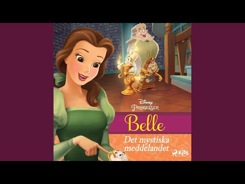 Chapter 4.4 & Chapter 5.1 - Belle - Det mystiska meddelandet