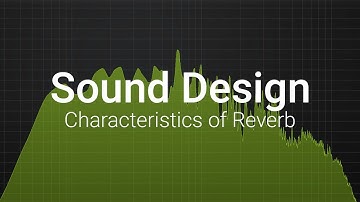 Types of Reverb - Sound Design Basics