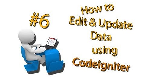 #6 Tutorial CRUD Codeigniter dengan Template AdminLTE (Edit & Update Data)