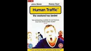Human Traffic - Full Movie (1999)