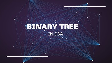 Binary Tree and it
