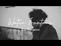 Alec Benjamin - Water Fountain (Lyrics)