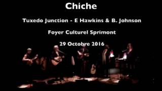 Tuxedo Junction - Par Chiche En Concert