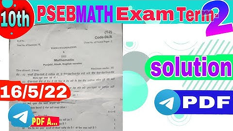 10th class Math Term-2 real paper April 2022 | PSEB Term-2 exam #math #pseb #Psebnews #math #paper