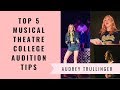 Top 5 Musical Theatre College Audition Tips