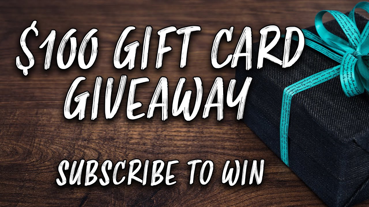 $100 Gift Card Giveaway Video (READ DESCRIPTION) - YouTube
