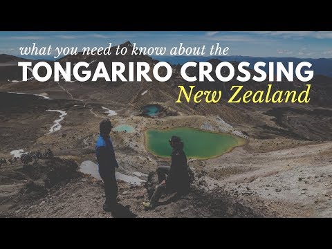 Video: Tongariro Alpine Crossing: Hướng dẫn đầy đủ