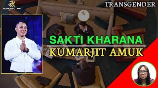 Sakti Kharana Kumarjit Amuk || Transgender