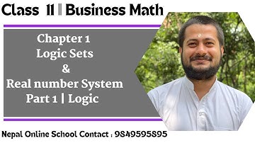 Chapter 1 Logic Sets and Real number System Part 1 | Logic | Class 11 Basic Math