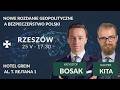 BOSAK I KITA W RZESZOWIE - Nowe rozdanie geopolityczne a bezpieczeństwo Polski - zaproszenie