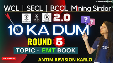 WCL | SECL | BCCL 2.0 | 10 ka Dum Round - 5 | TOPIC - EMT DJ Deshmukh | MS Class by Shilpa Mam