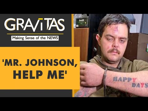 Gravitas: British Prisoners of War seek Boris Johnson's help