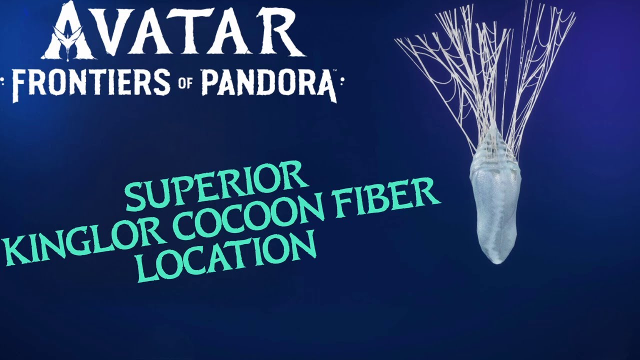 Kinglor Cocoon Fiber Locations - Avatar: Frontiers of Pandora