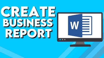 How To Create Business Report on Microsoft Word