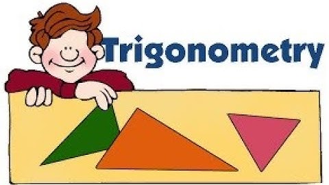 Basics of trigonometry