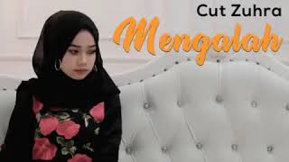 Download Lagu Cut Zuhra - Mengalah MP3 Download Lagu Cut Zuhra - Mengalah MP3