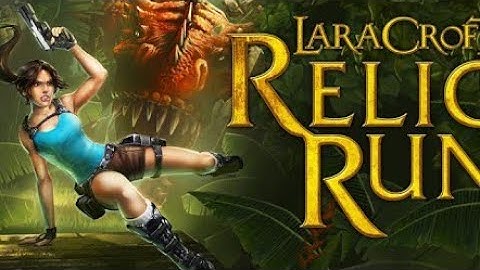 Lara Croft: Relic Run Official