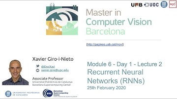 Recurrent Neural Networks - Xavier Giro - UPC Master Vision Barcelona 2020