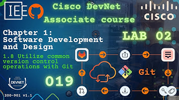 Cisco DevNet Associate Part 019 | 200-901 DEVASC | Ontdek nu de kracht van versiebeheer - Lab 02