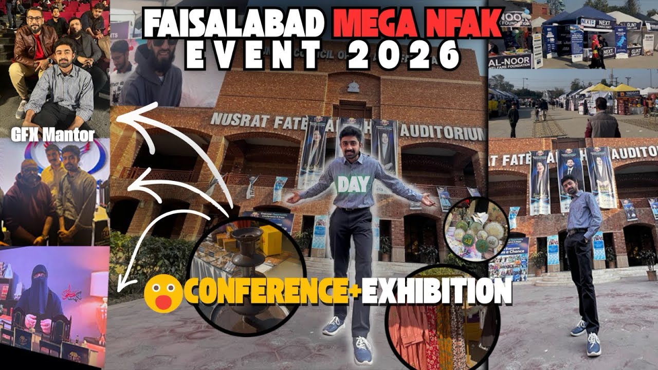 Nfak Mega Conference and exhibition😱Faisalabad | GFX Mentor Imran Ali sa mila | 100plus stalls 