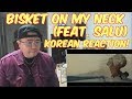 [JPN/ENG SUB][Korean Reaction] B1SKET / ON MY NECK feat. SALU (외힙 | 리액션_247칠린)