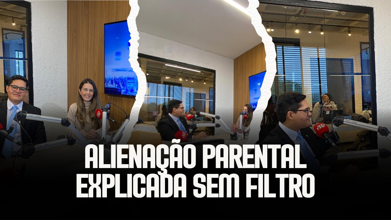 Alienação Parental sem Disfarces: o que realmente destrói a paternidade - Entrevista Jovem Pan