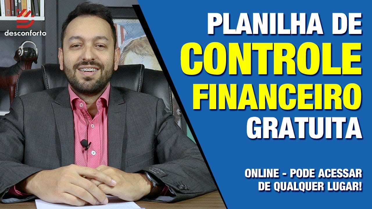 PLANILHA DE CONTROLE FINANCEIRO   Super simples e fcil Crie a sua ou faa o download da planilha