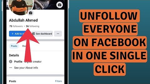 [2023] How To Unfollow All Your Facebook Following At Once?
