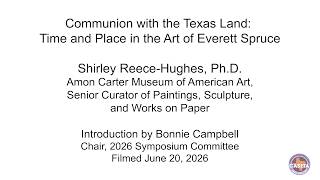 Session III-Reece-Hughes; Communion with the Land: Everett Spruce