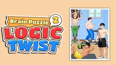 Brain Puzzle 2 Logic Twist Level 109 |Help The Man Character Get 18-Pack Abs| Walkthrough Solution