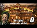 Spielleitertipps: Das Pulp Abenteuer DIE PERLE DER NAGA" Ep.0 Die Gruppe, Region und Überlegungen!