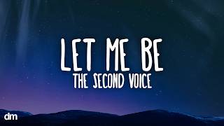 Celebrity The Second Voice - Let Me Be (Lyrics) Net Worth