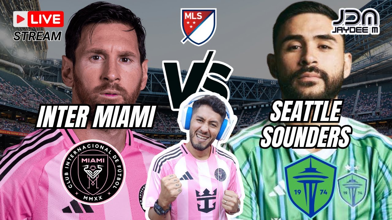 🔴 INTER MIAMI vs SEATTLE SOUNDERS en MLS 2025 -MESSI TITULAR !!! "LA ...