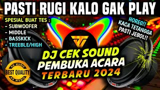 DJ CEK SOUND HOREG PEMBUKA ACARA TERBARU 2024 - LAGU WAJIB SOUND ENGINEER 🎛