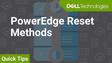 What are the different reset methods on a PowerEdge? QuickTips