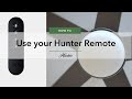 How to use your hunter ceiling fan remote