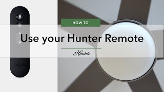 How To use your Hunter Ceiling Fan Remote