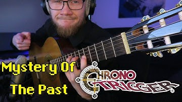 Chrono Trigger - Mystery Of The Past [Groovy Cover]