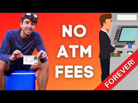 How to Eliminate ATM Fees FOREVER (seriously)