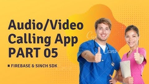 Audio/Video Call App in Android Studio (PART-05)