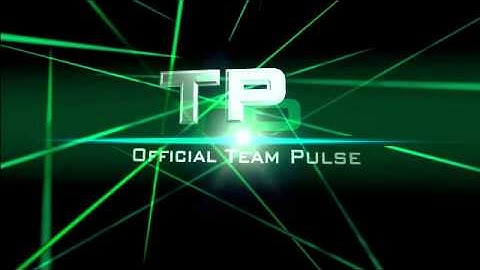 TP-Official Team Pulse    Our New intro