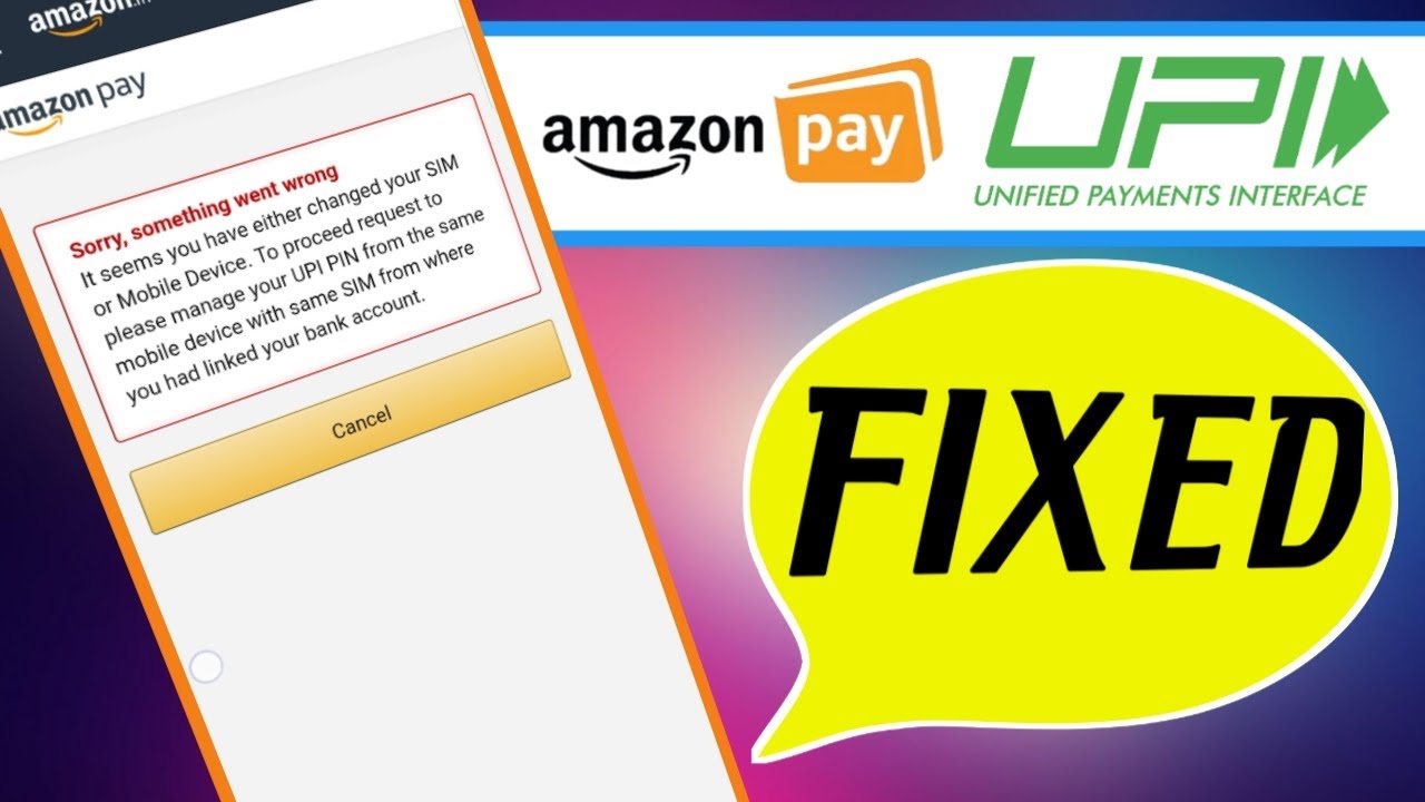 AMAZON PAY UPI VERIFICATION PROBLEM || FAILED TO MAKE UPI PAYMENT