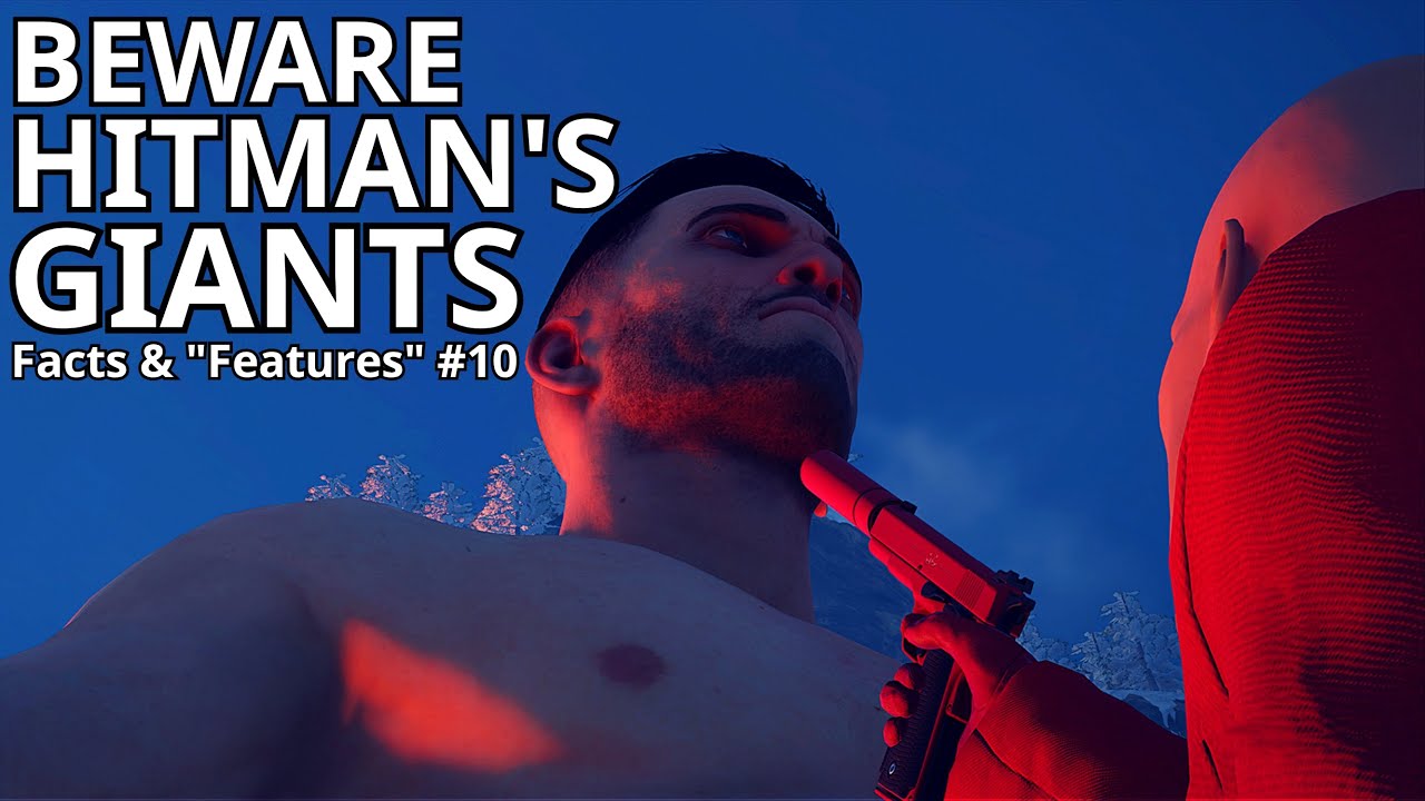 More Useless Hitman Facts! - Hitman Facts & "Features"