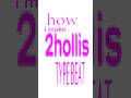 how to 2hollis type beat #typebeat #flstudiotutorial #beatmaking #undergroundbeats #2hollis