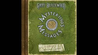 Mysterious Messages: A History of Codes and Ciphers by Gary Blackwood | Full Audiobook